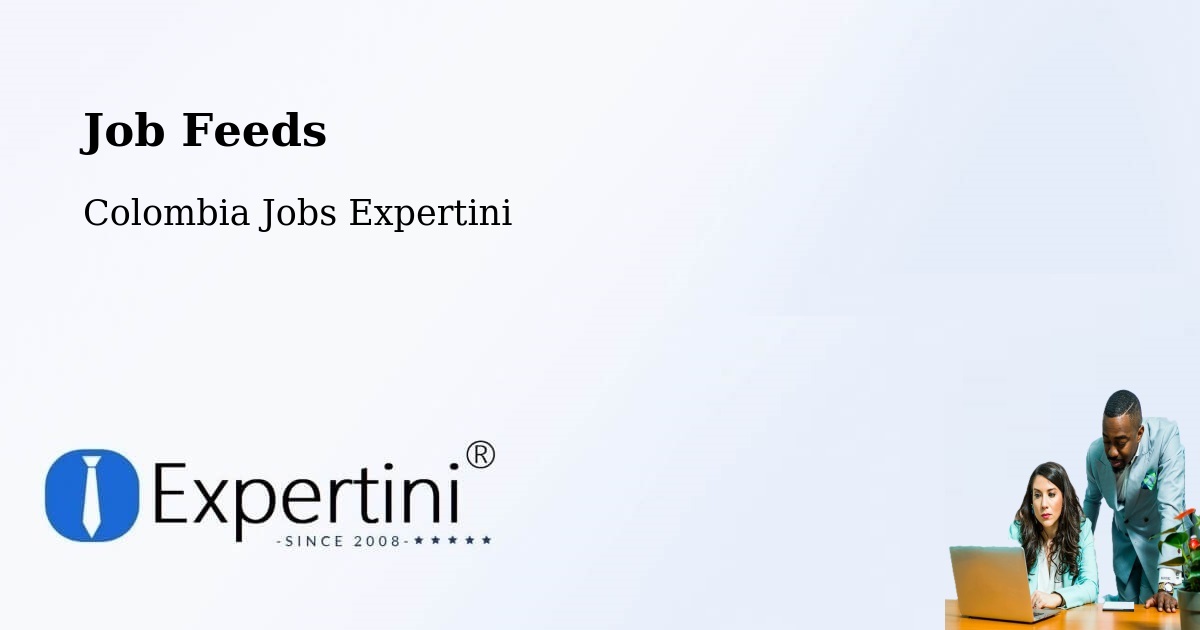 Job Listings Feed – Chima - Colombia Jobs Expertini